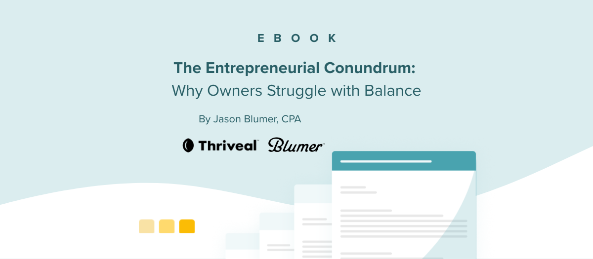 The Entrepreneurial Conundrum: Why Owners Struggle with Balance